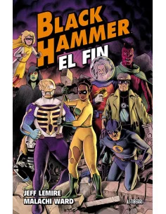es::Black Hammer 08. El fin