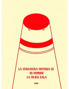 es::La verdadera historia de la mujer bala