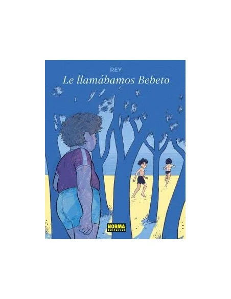 es::Lo llamábamos Bebeto