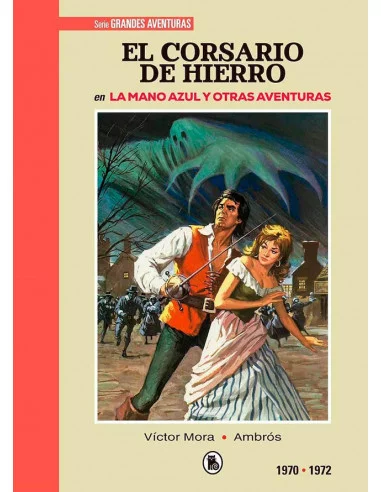 es::El Corsario de Hierro 1970 - 1972