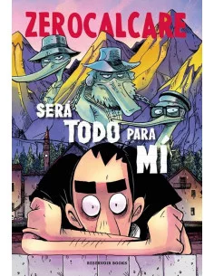 es::Será todo para mí. Zerocalcare