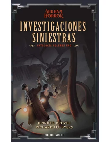 es::Investigaciones siniestras. Antología 01 (Arkham Horror)