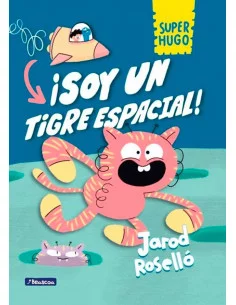 es::Super Hugo 2: Soy un tigre espacial