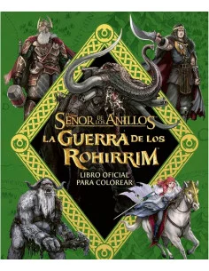 es::La Guerra de los Rohirrim: libro oficial para colorear