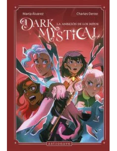 es::Dark Mystical 02. La ambición de los mitos