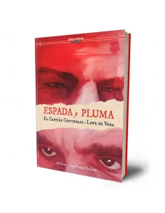es::Espada y Pluma. El capitán Contreras y Lope de Vega 2