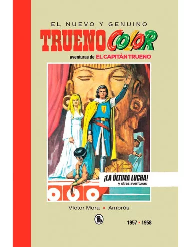 es::Capitán Trueno 1957-1958. ¡La última lucha!