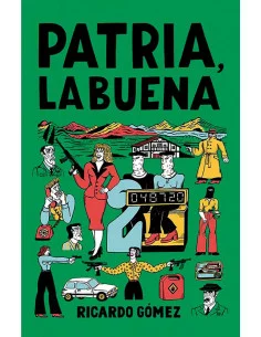 es::Patria, la buena