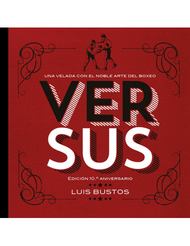 es::Versus. Edición 10º Aniversario