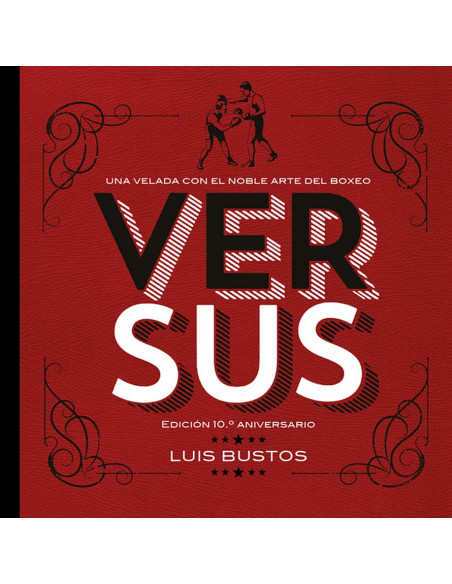 es::Versus. Edición 10º Aniversario