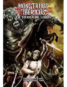 es::Monstruos Ibéricos 02. En tierra de lobos