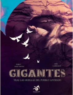 es::Gigantes. Tras las huellas del pueblo antiguo