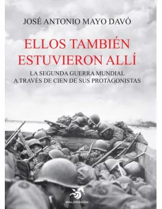 es::Ellos también estuvieron allí