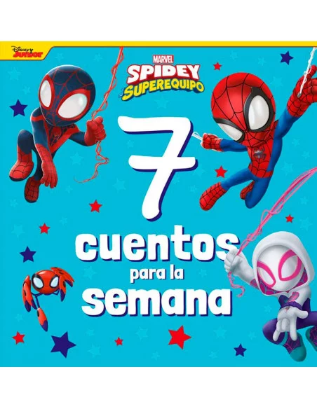 es::Spidey y su superequipo 7 cuentos para la semana