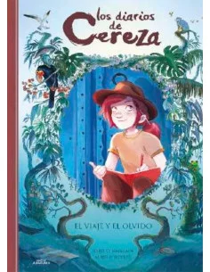 es::Los diarios de Cereza 6: El viaje y el olvido