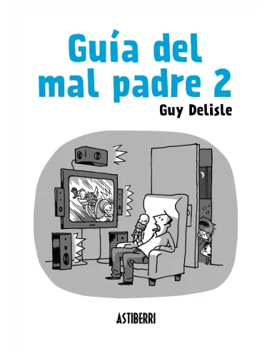 es::Guía del mal padre 2