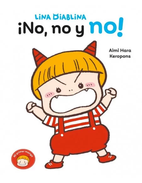 es::Lina Diablina: ¡No, no y no!