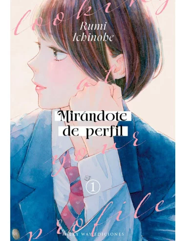 es::Mirándote de perfil Vol. 01