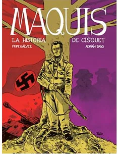 es::Maquis. La historia de Cisquet