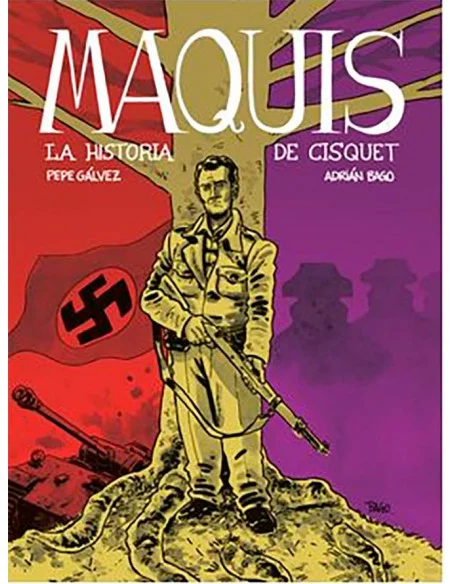 es::Maquis. La historia de Cisquet