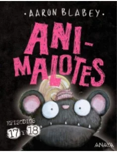 es::Ani-malotes 17 y 18. Empieza el Juego/Mira Quién Habla