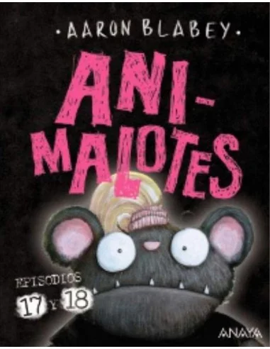 es::Ani-malotes 17 y 18. Empieza el Juego/Mira Quién Habla