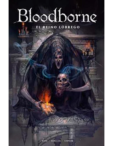 es::Bloodborne 06. El reino lóbrego