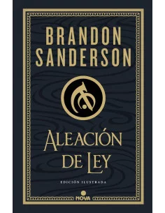 es::Aleación de Ley. Edición ilustrada (Nacidos de la bruma 4)