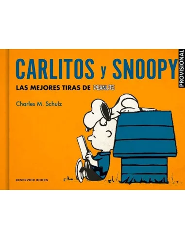 es::Carlitos y Snoopy. Las Mejores Tiras de Peanuts