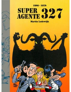 es::Superagente 327: 1969 - 1976