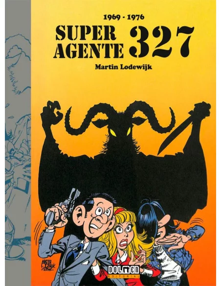 es::Superagente 327: 1969 - 1976