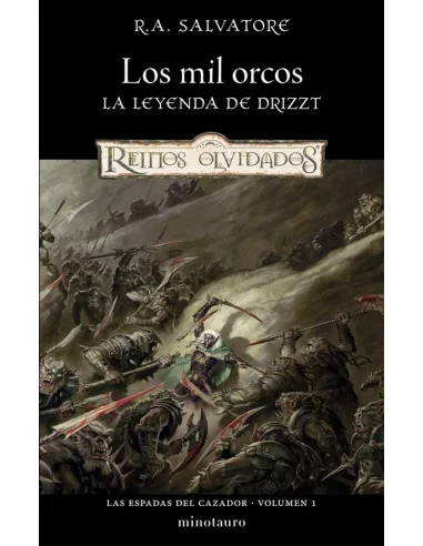 es::Las espadas del cazador 01/03. Los mil orcos