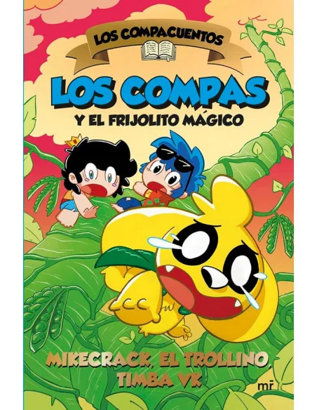 es::Los Compacuentos 02. Los compas y frijolito mágico
