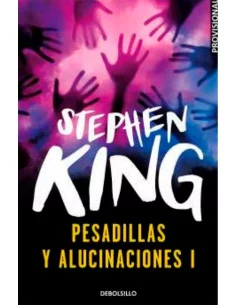 es::Pesadillas y Alucinaciones I (Stephen King)