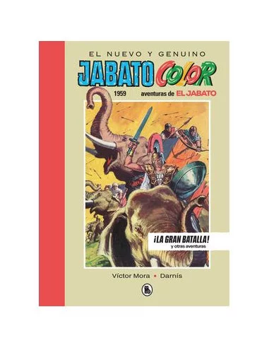 El Jabato 1959 ¡La gran batalla!