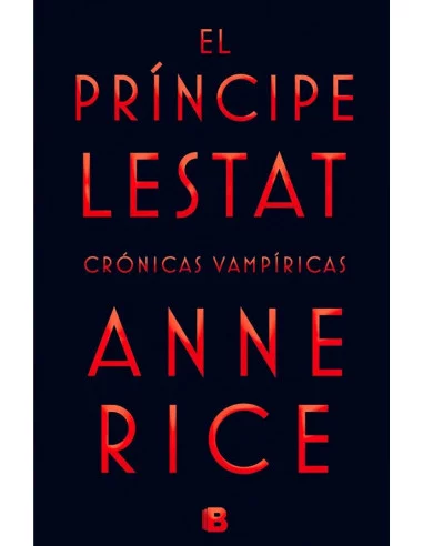 es::Crónicas vampíricas 14. El Príncipe Lestat