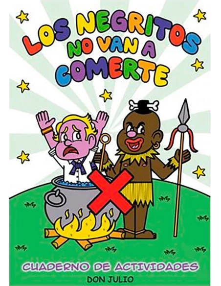 es::Los negritos no van a comerte