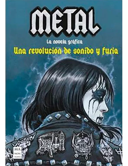 es::Metal. La Novela Gráfica