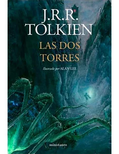 es::Las Dos Torres. Ilustrado por Alan Lee (Nueva edición Revisada)