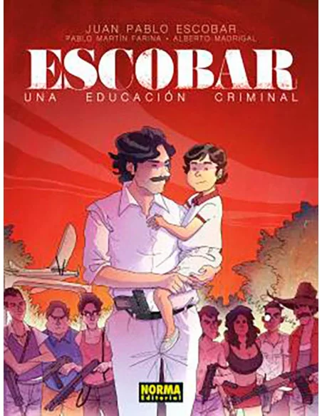 es::Escobar. Una educación criminal