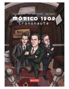 es::Mónico 1909. Crononauta