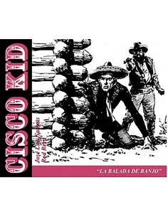 es::Cisco Kid 11: La balada de Banjo