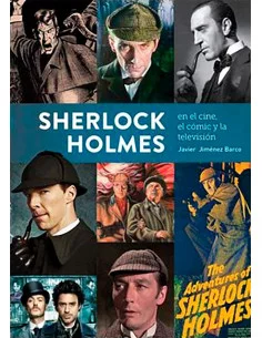es::Sherlock Holmes en el cine, el cómic y la televisión