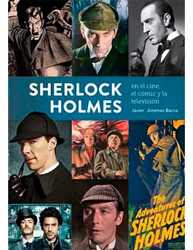 es::Sherlock Holmes en el cine, el cómic y la televisión