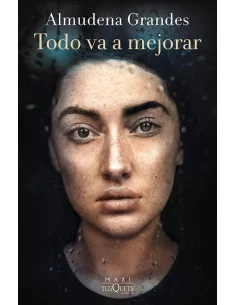 es::Todo va a mejorar. Almudena Grandes