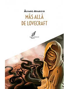 es::Más allá de Lovecraft