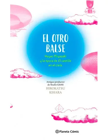 es::El otro Balse: Hayao Miyazaki y la época de El castillo en el cielo