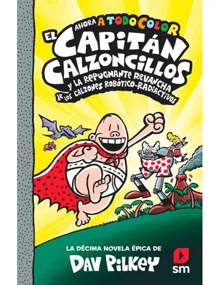 es::El Capitán Calzoncillos y la repugnante revancha de los calzones robótico-radiactivos