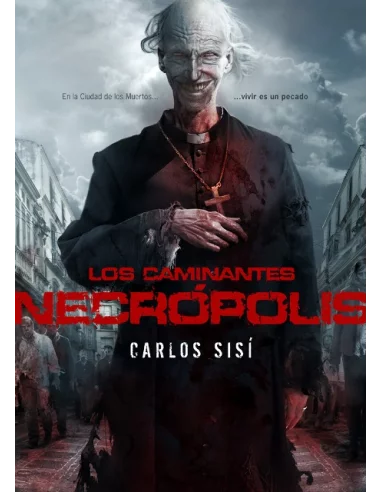 es::Los Caminantes: Necrópolis