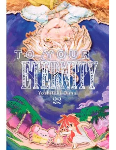 es::To your eternity, Vol. 22